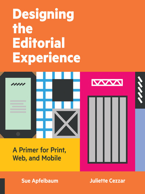 Title details for Designing the Editorial Experience by Sue Apfelbaum - Available